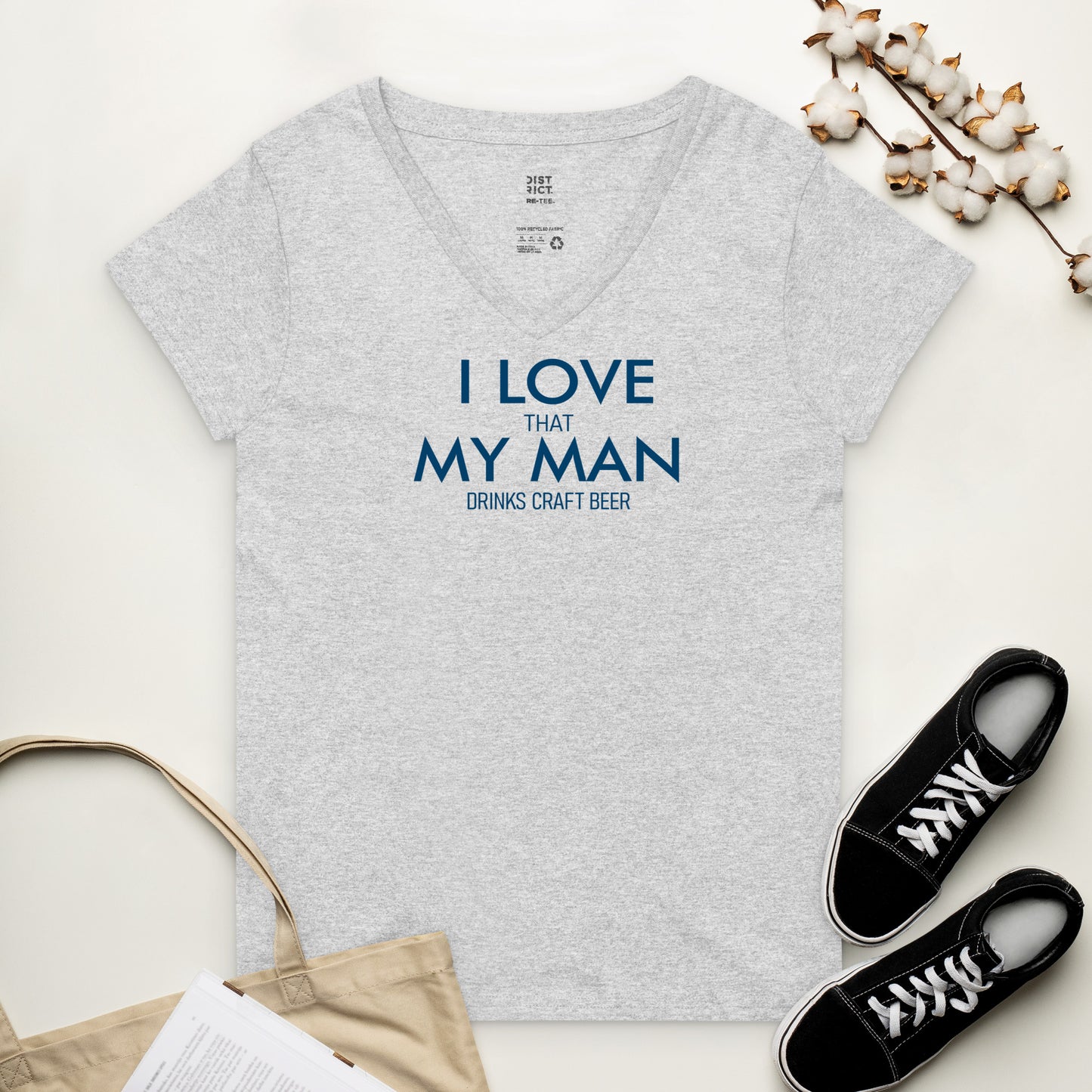 "I Love That my Man Drinks Craft Beer" Women’s recycled v-neck t-shirt