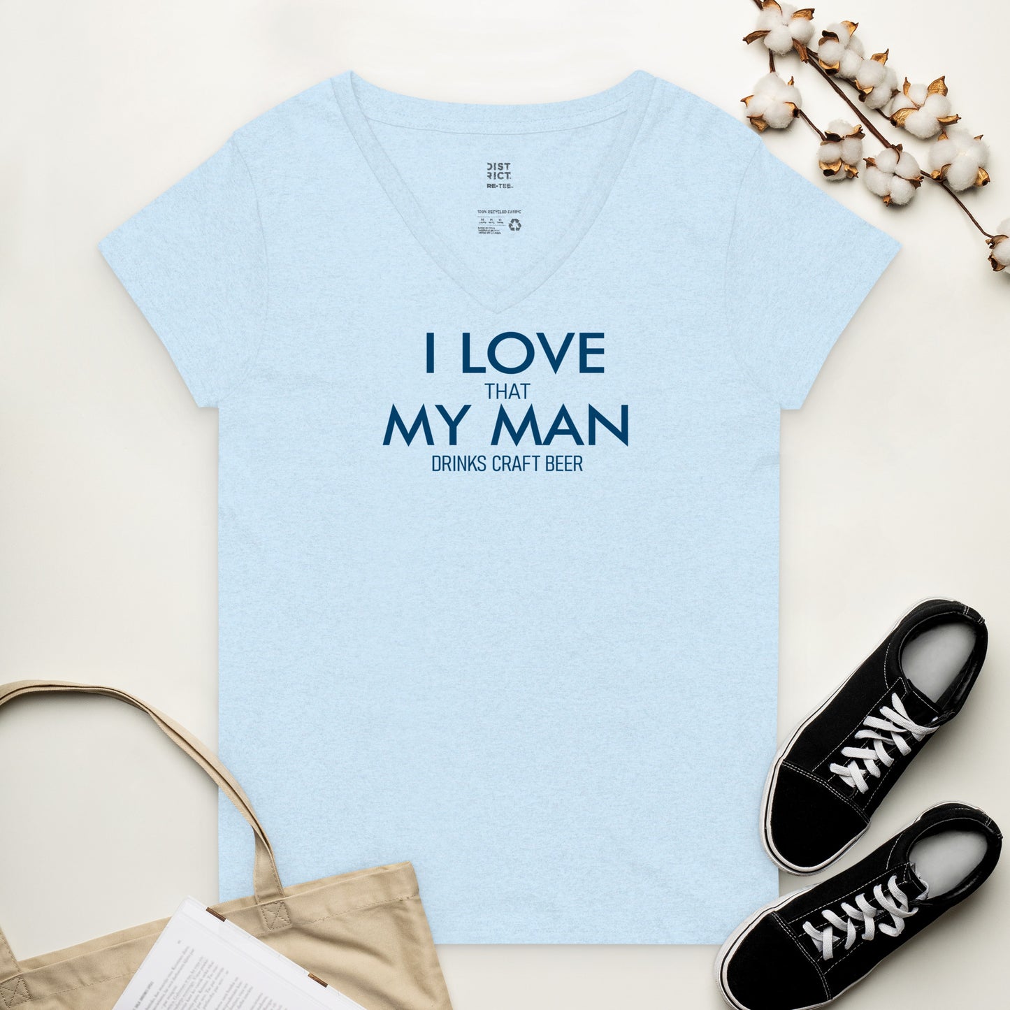 "I Love That my Man Drinks Craft Beer" Women’s recycled v-neck t-shirt